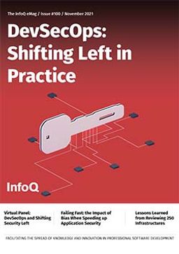 The InfoQ eMag -  DevSecOps:  Shifting Left in Practice