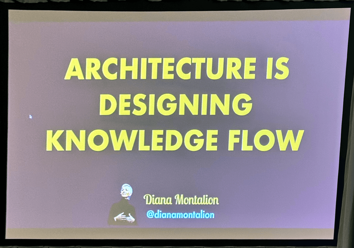 Photo of title slide saying Architecture is Designing Knowledge Flow